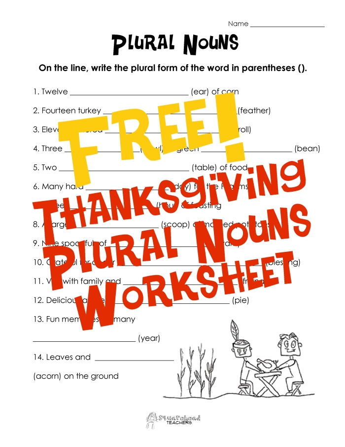 Thanksgiving Plural Nouns Worksheet UPDATED | Squarehead Teachers